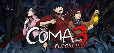 The Coma 3: Bloodlines trainer — featured cover