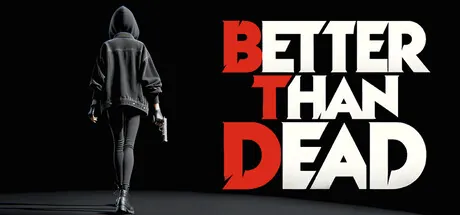Better Than Dead trainer — featured cover