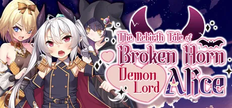 The Rebirth Tale of Broken Horn Demon Lord Alice trainer — featured cover
