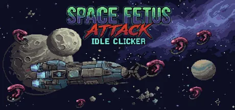 Space Fetus Attack Idle Clicker trainer — featured cover