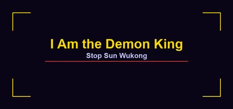 I Am the Demon King: Stop Sun Wukong trainer — featured cover