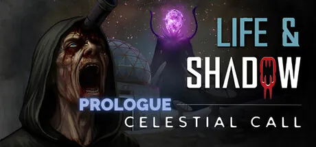 Life & Shadow: Celestial Call - Prologue trainer — featured cover
