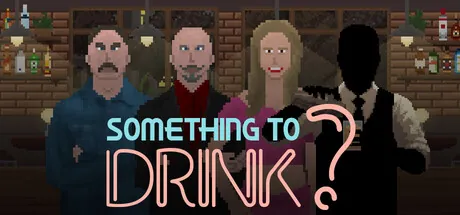 Something to Drink? trainer — featured cover