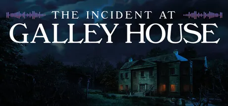 The Incident at Galley House trainer — featured cover