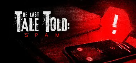 The Last Tale Told: Spam trainer — featured cover
