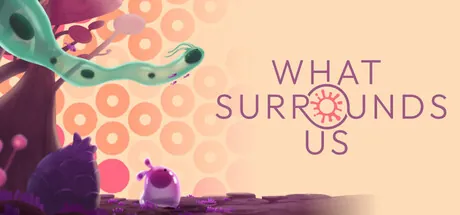 What Surrounds Us trainer — featured cover