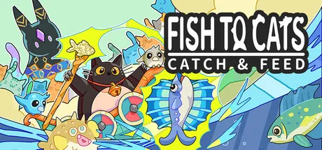Fish to Cats: Catch & Feed trainer — featured cover