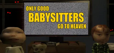 Only Good Babysitters Go To Heaven trainer — featured cover