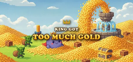 The King Got Too Much Gold trainer — featured cover