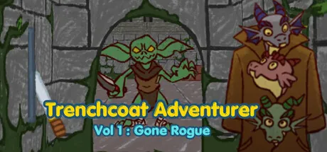 Trenchcoat Adventurer Vol 1 : Gone Rogue trainer — featured cover