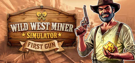 Wild West Miner Simulator: First Gun trainer — featured cover